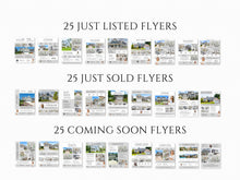 A white graphic showing three rows of small real estate flyer thumbnails with text above each: '25 JUST LISTED FLYERS,' '25 JUST SOLD FLYERS,' and '25 COMING SOON FLYERS.'.